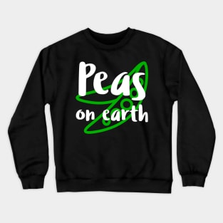 Peas On Earth Crewneck Sweatshirt